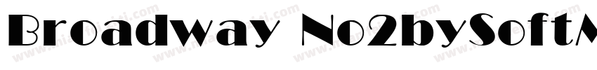 Broadway No2bySoftMa字体转换